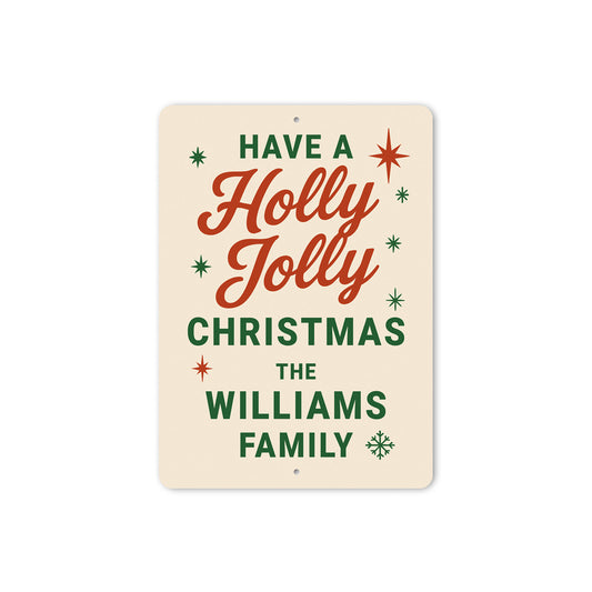 Personalized Have A Holly Jolly Christmas Sign