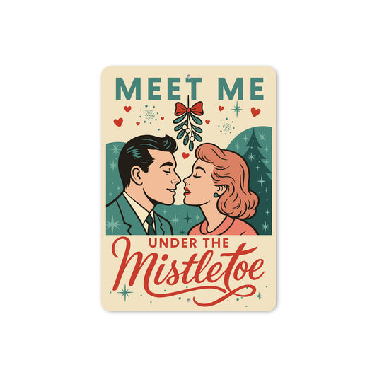 Meet Me Under The Mistletoe Retro Comic Holiday Sign