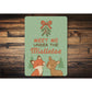 Meet Me Under The Mistletoe Cute Animal Decore Sign