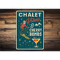 Chalet Vibes And Cherry Bombs Cocktail Ski Signs