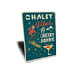 Chalet Vibes And Cherry Bombs Cocktail Ski Signs