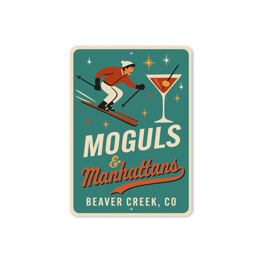 Moguls And Manhattans Beaver Creek Colorado Ski Sign