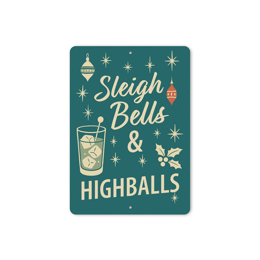 Sleigh Bells And Highballs Cocktail Mistletoe Sign