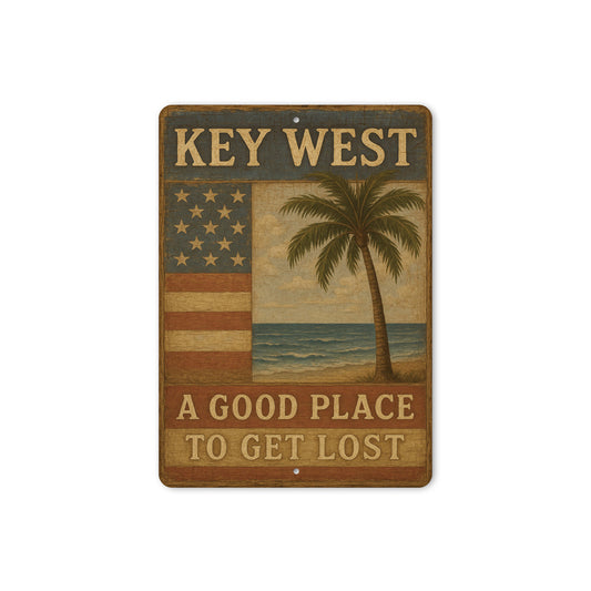 Key West A Good Place To Get Lost Seaside Sign