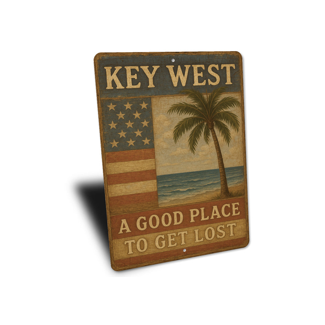 Key West A Good Place To Get Lost Seaside Sign