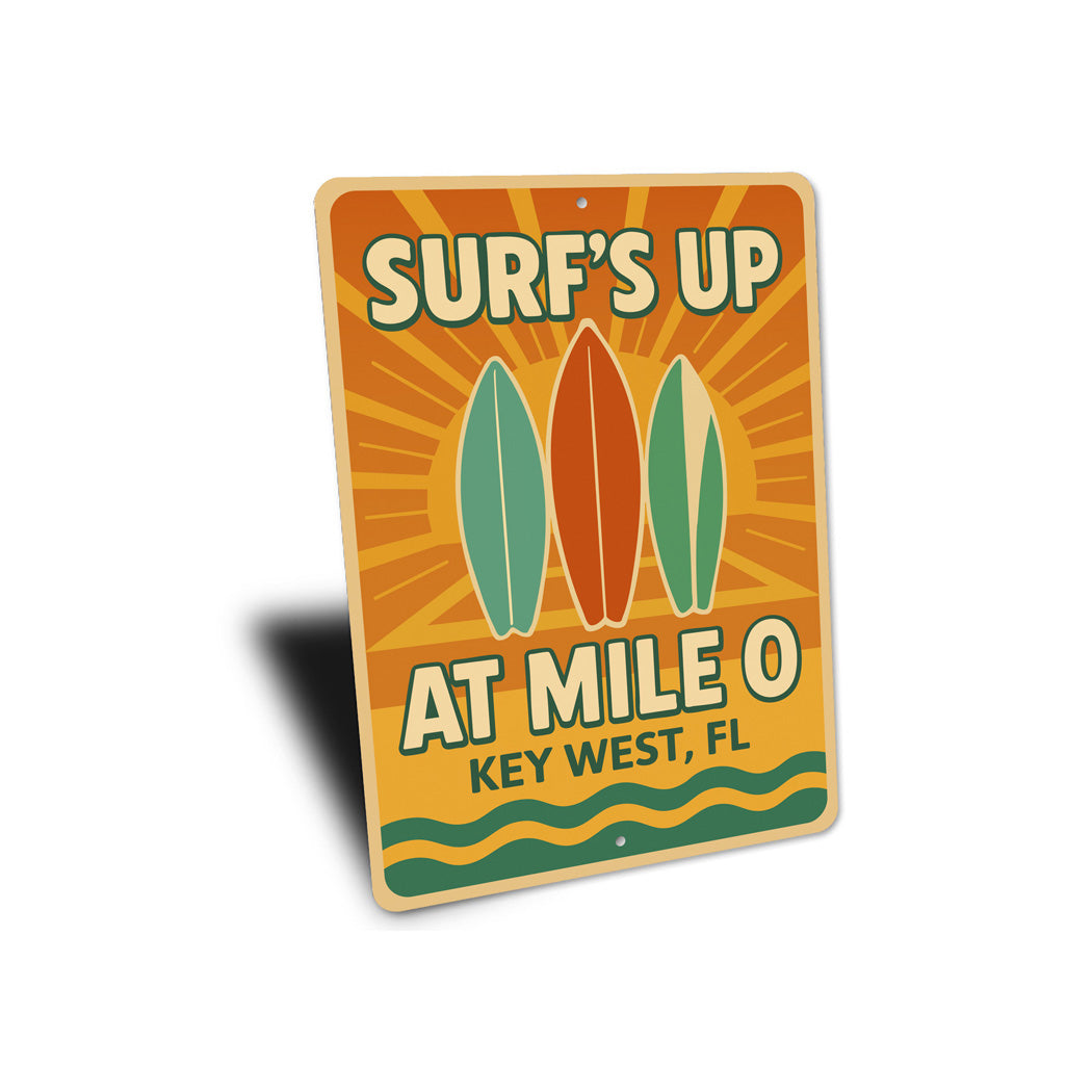 Surf's Up At Mile 0 Surf Shack Retro Style Key West Sign