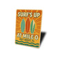 Surf's Up At Mile 0 Surf Shack Retro Style Key West Sign