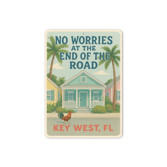 No Worries Key West Rooster Conch Cottage Sign