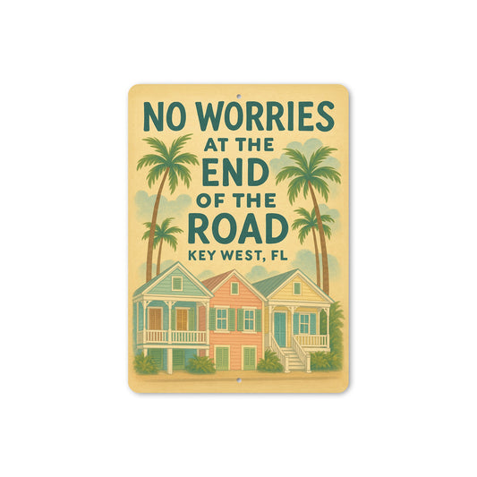 No Worries Key West Conch Cottage Sign