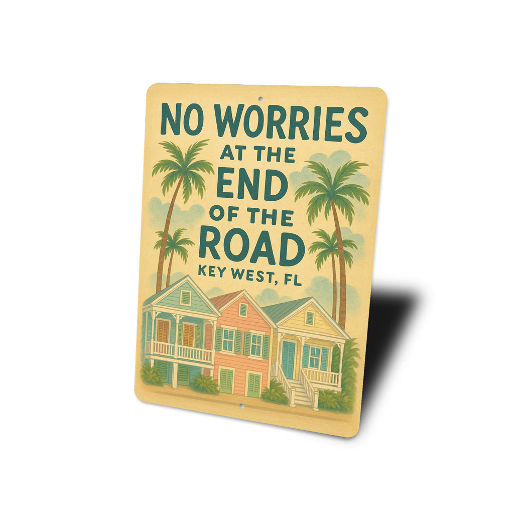No Worries Key West Conch Cottage Sign