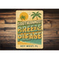 Key West Southernmost Breeze Please Vintage Beach Sign