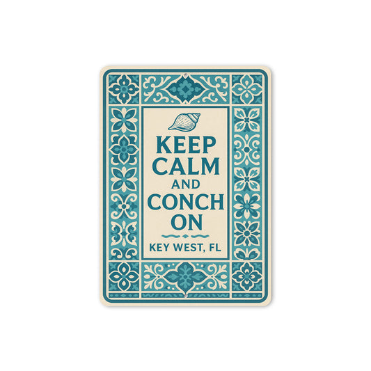 Keep Calm And Conch On Key West Tile-Inspired Beach Sign