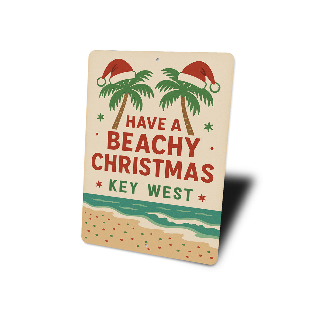 Have A Beachy Christmas on the Beach Key West Sign