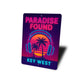 Key West Paradise Found DJ Sunset Party-Themed Sign