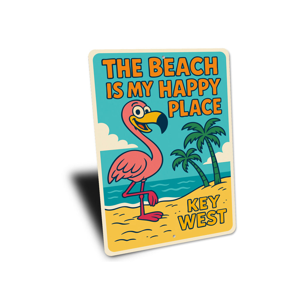 The Beach Is My Happy Place Key West Cartoon Flamingo Sign