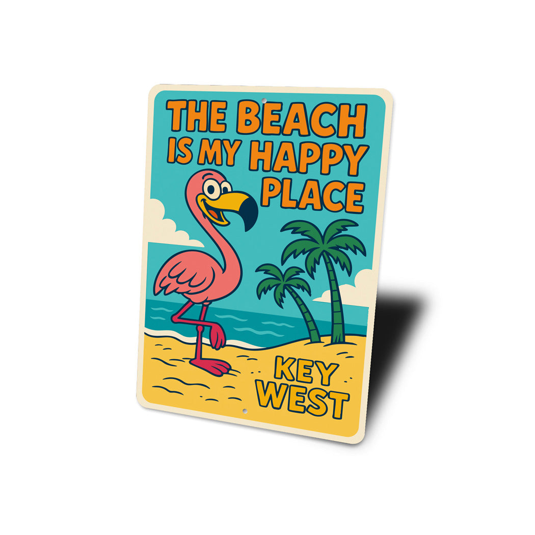 The Beach Is My Happy Place Key West Cartoon Flamingo Sign
