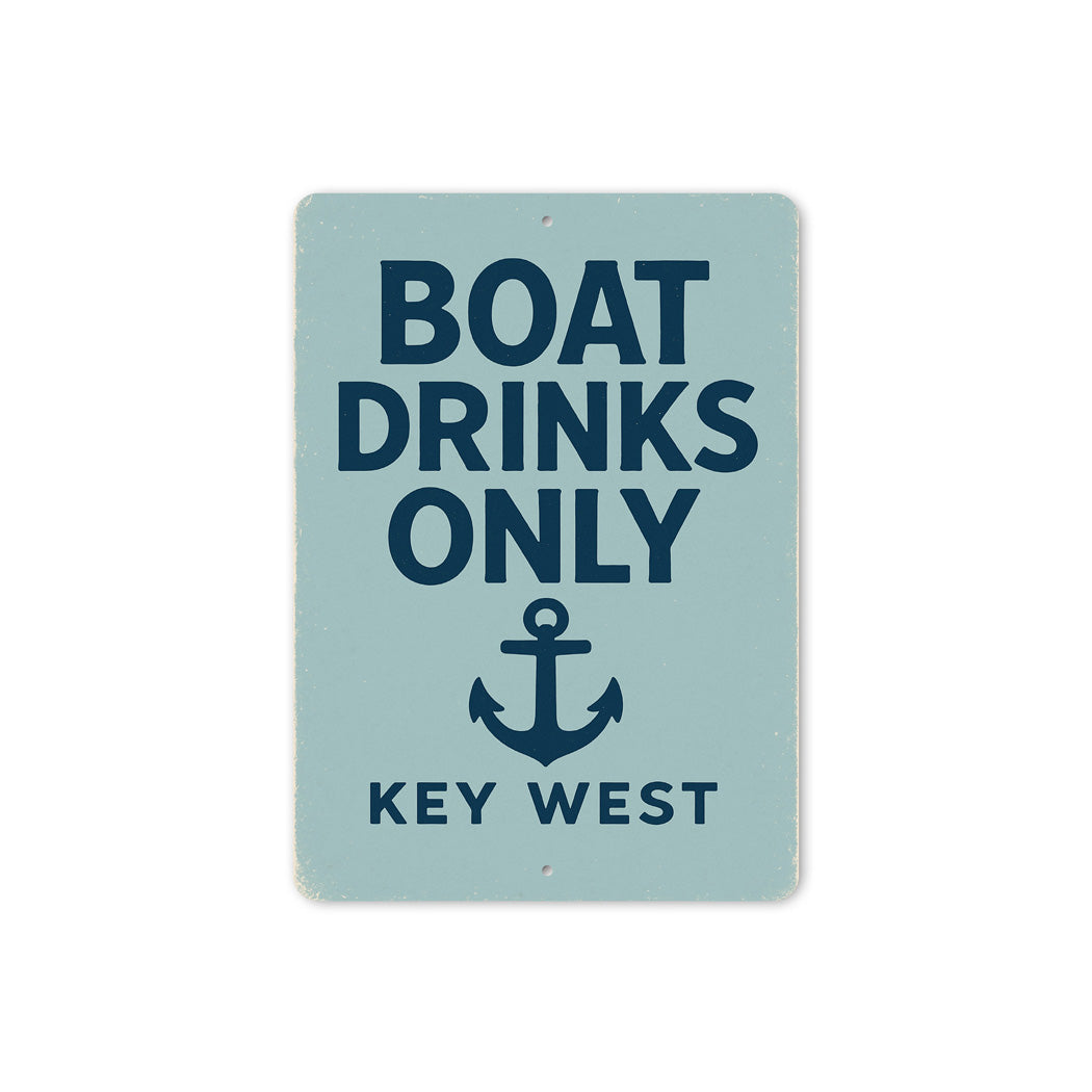 Boat Drinks Only Key West Anchor Nautical Sign