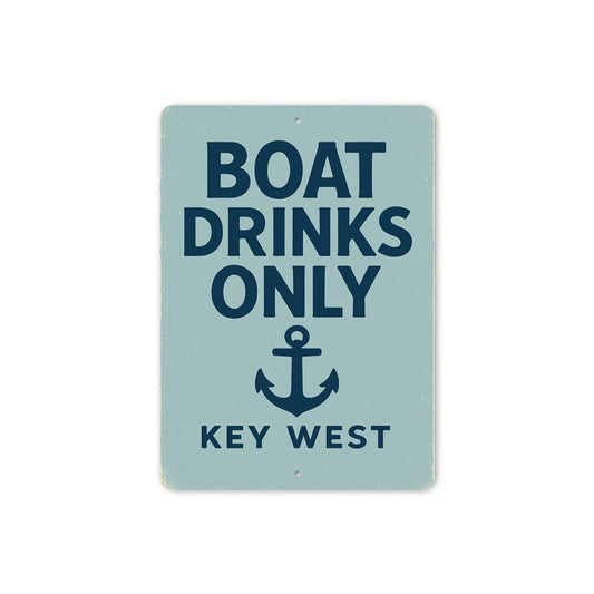 Boat Drinks Only Key West Anchor Nautical Sign