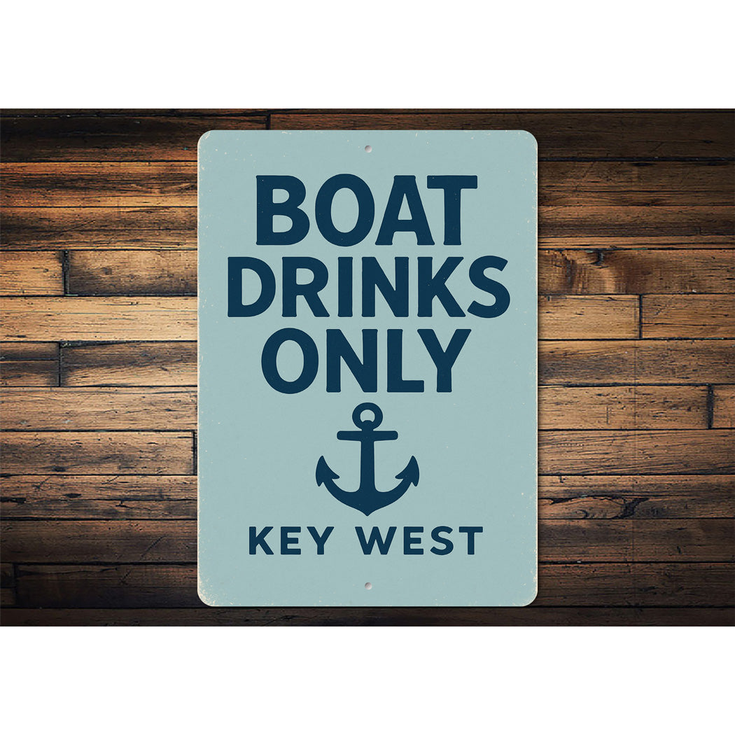 Boat Drinks Only Key West Anchor Nautical Sign