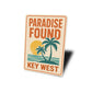 Paradise Found Beach Palms and Sunset Key West Sign