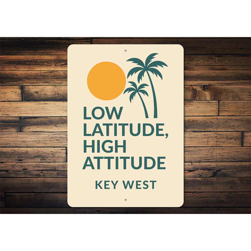 Low Latitude, High Attitude Tropical Palms Key West Sign