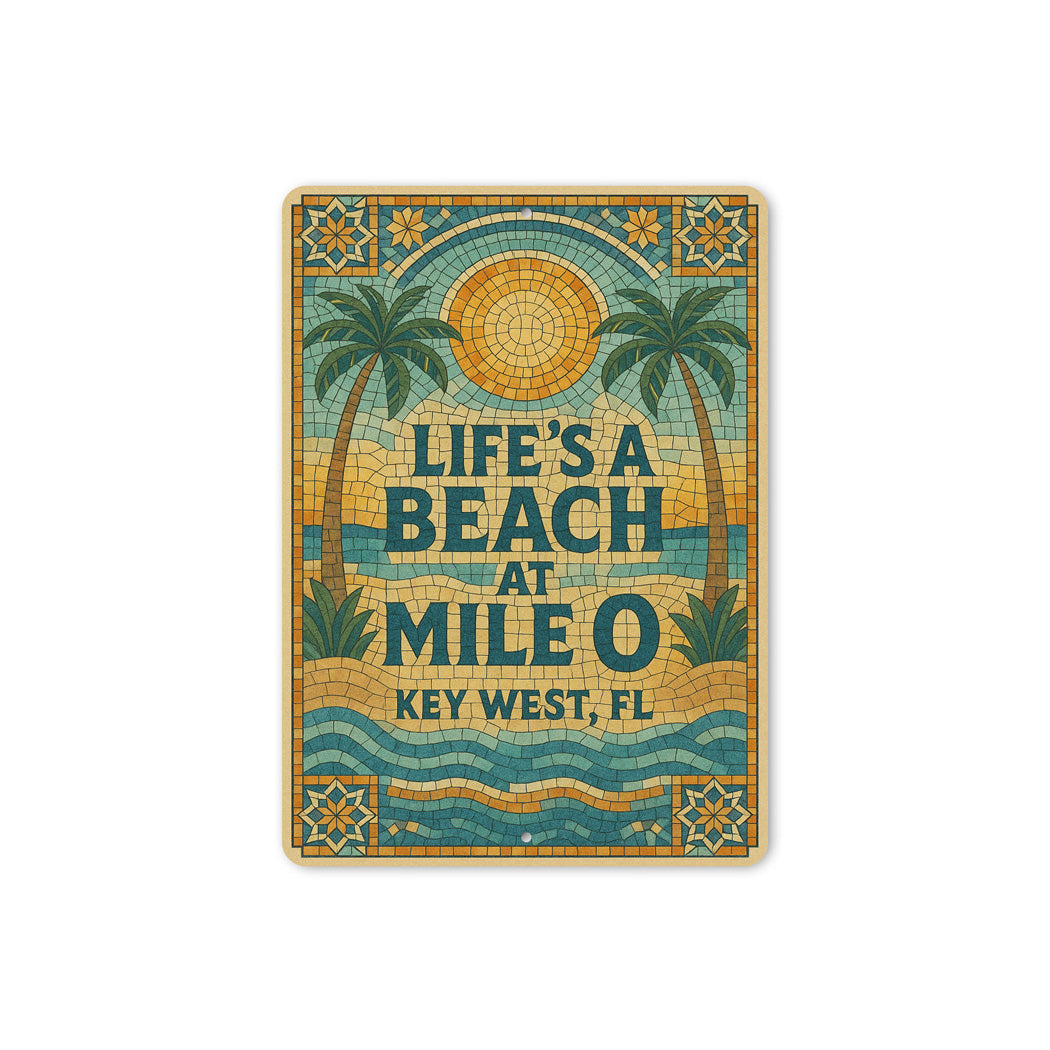 Life's A Beach At Mile 0 Mosaic Tile Theme Key West Sign