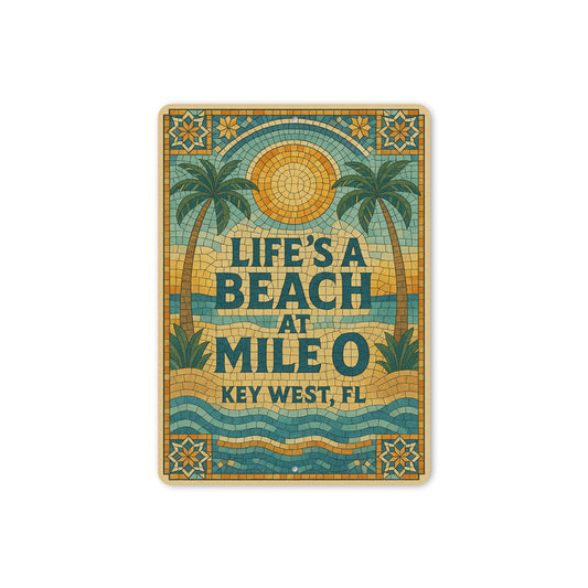 Life's A Beach At Mile 0 Mosaic Tile Theme Key West Sign
