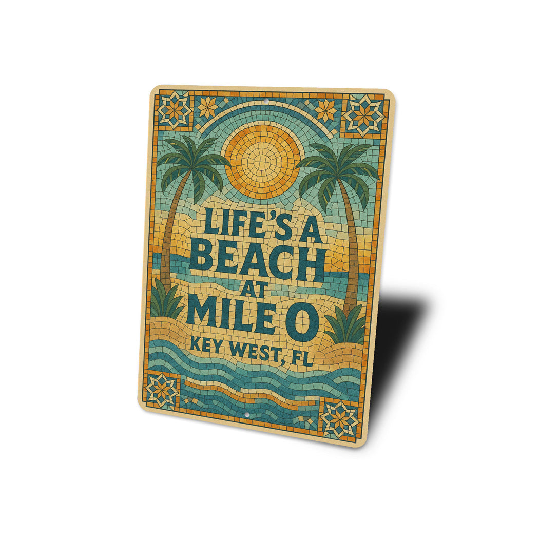 Life's A Beach At Mile 0 Mosaic Tile Theme Key West Sign