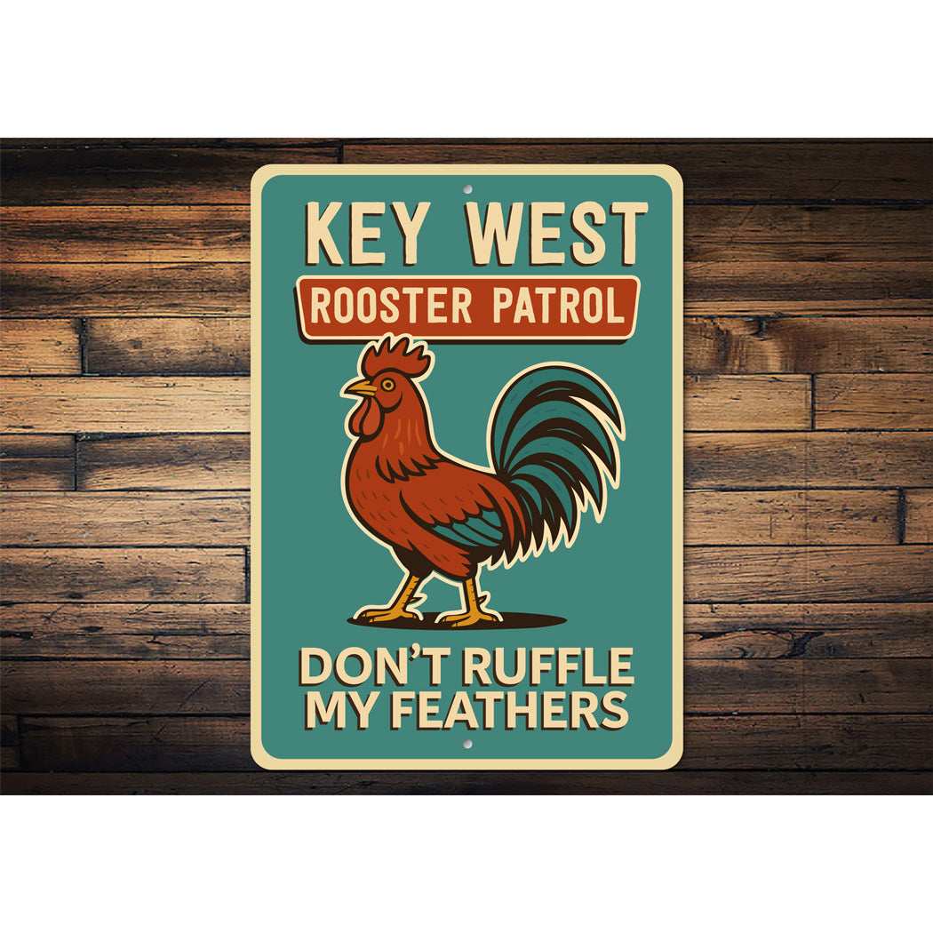 Rooster Patrol Funny Key West Florida Retro Style Sign