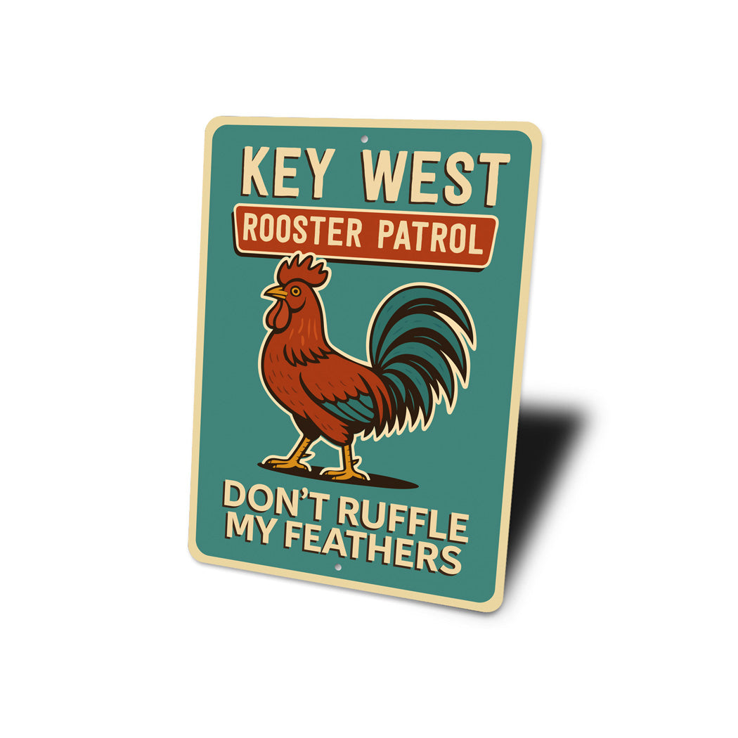 Rooster Patrol Funny Key West Florida Retro Style Sign
