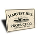 Personalized Harvest Hill Produce Co. Sign