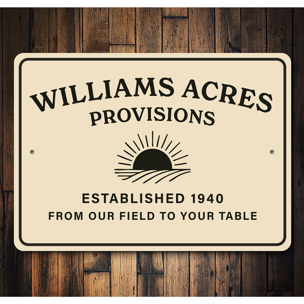 Personalized Farm Sign From Our Field To Your Table