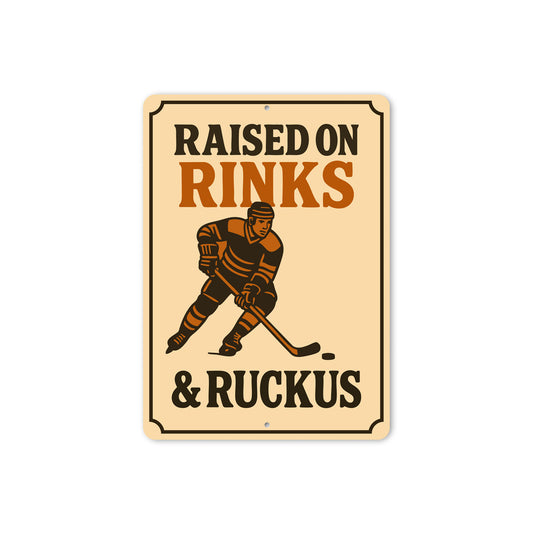Raised on Rinks Ski Sign