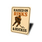 Raised on Rinks Ski Sign