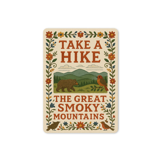 Take a Hike Smoky Mountains Sign