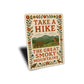 Take a Hike Smoky Mountains Sign