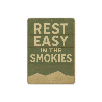Rest Easy In The Smoky Mountains Sign
