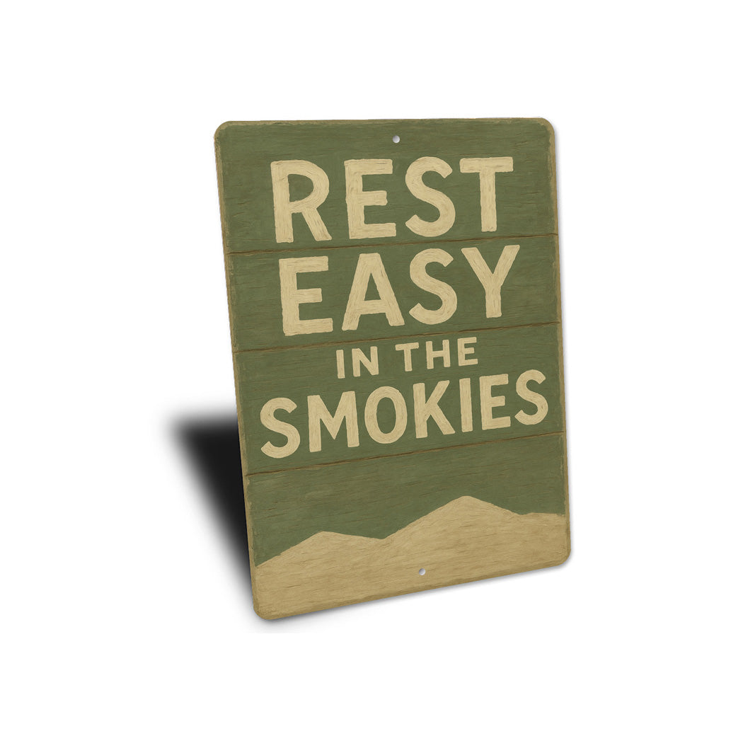 Rest Easy In The Smoky Mountains Sign