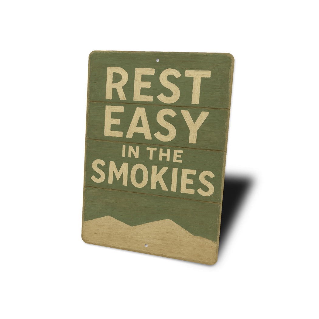 Rest Easy In The Smoky Mountains Sign