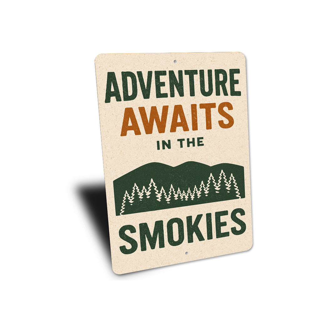 Adventure Awaits In The Smokies Great Smoky Mountains Sign