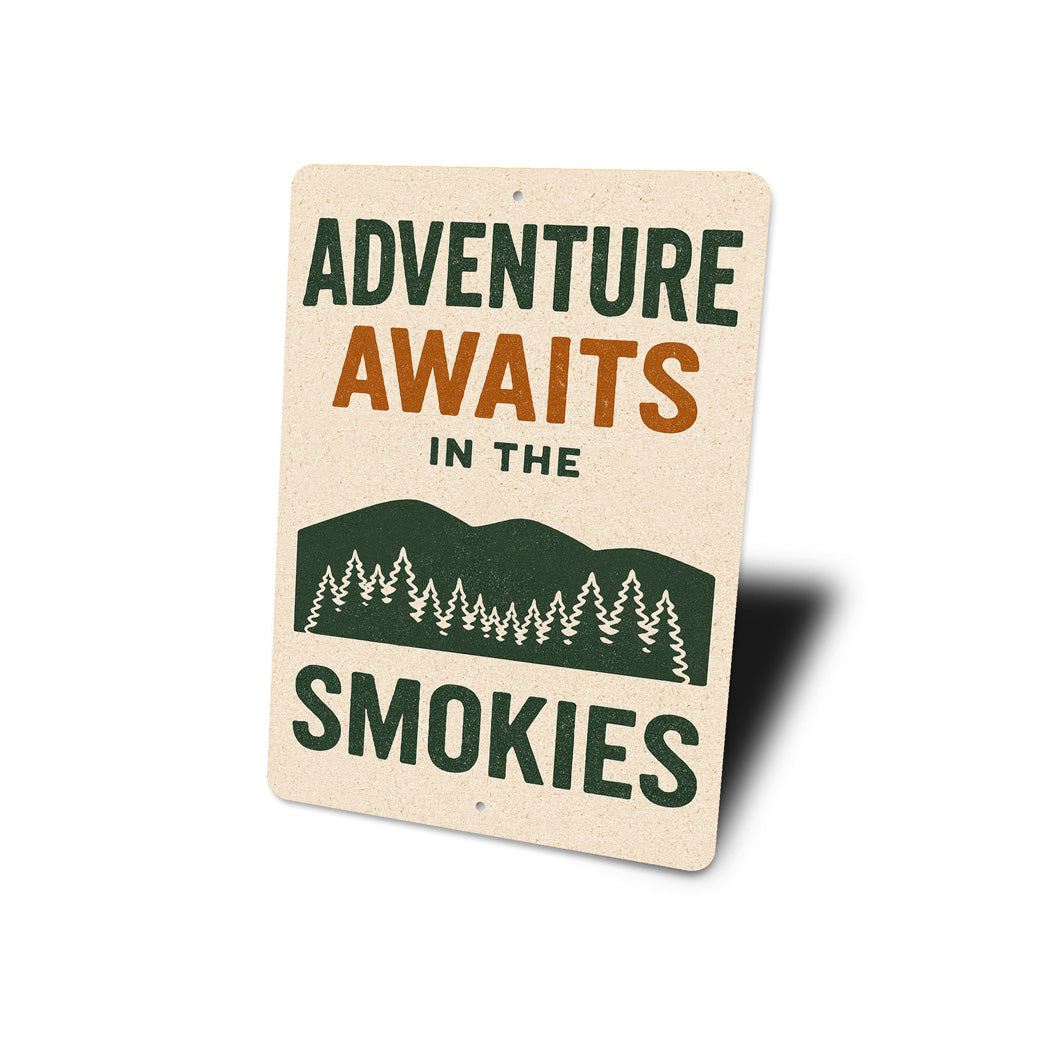 Adventure Awaits In The Smokies Great Smoky Mountains Sign