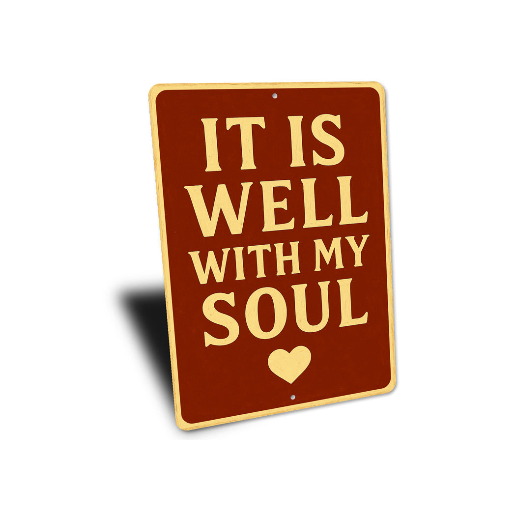 It Is Well With My Soul Metal Sign