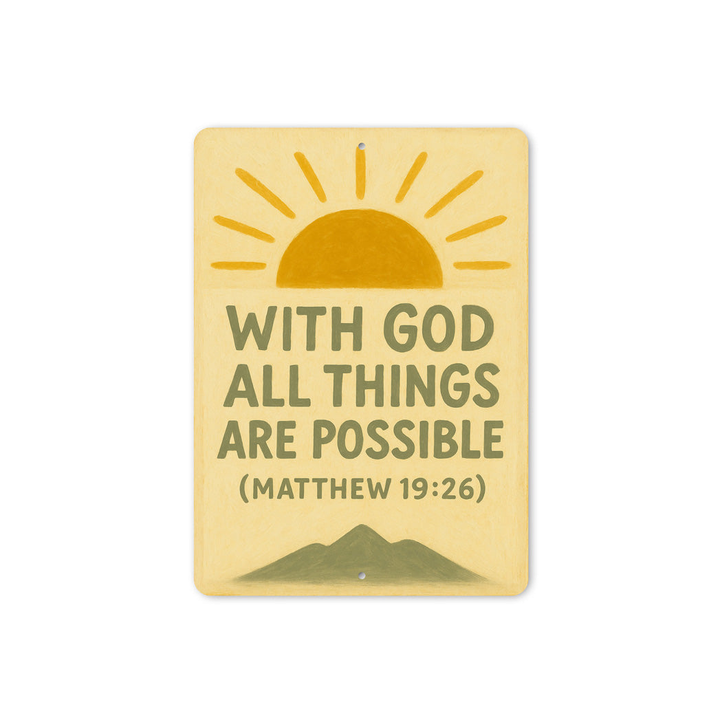 With God All Things Are Possible Matthew 19:26 Verse Sign