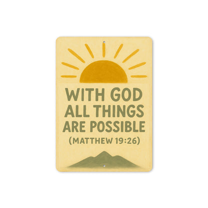 With God All Things Are Possible Matthew 19:26 Verse Sign