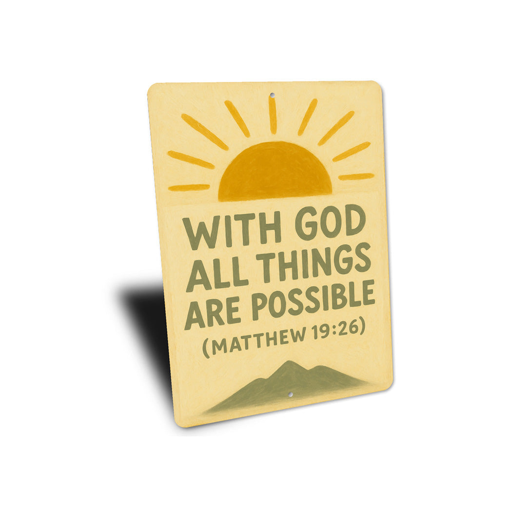 With God All Things Are Possible Matthew 19:26 Verse Sign