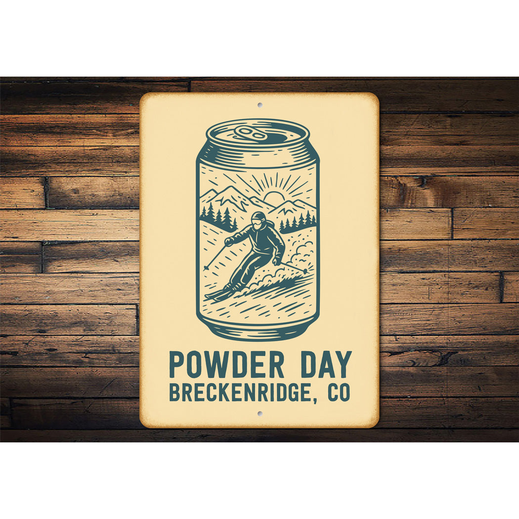 Powder Day Drink Can Breckenridge Colorado Sign