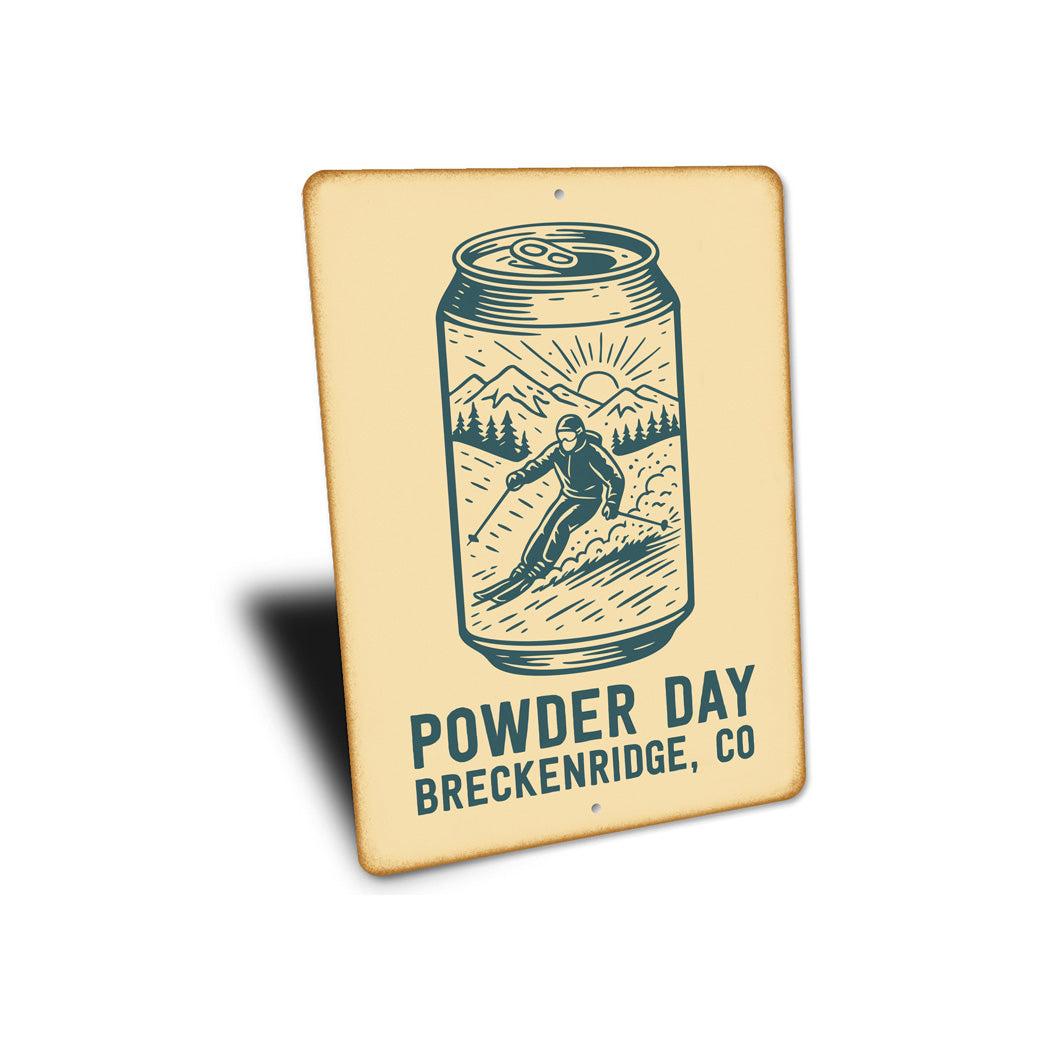 Powder Day Drink Can Breckenridge Colorado Sign