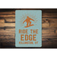 Ride The Edge Killington Vermont Sign