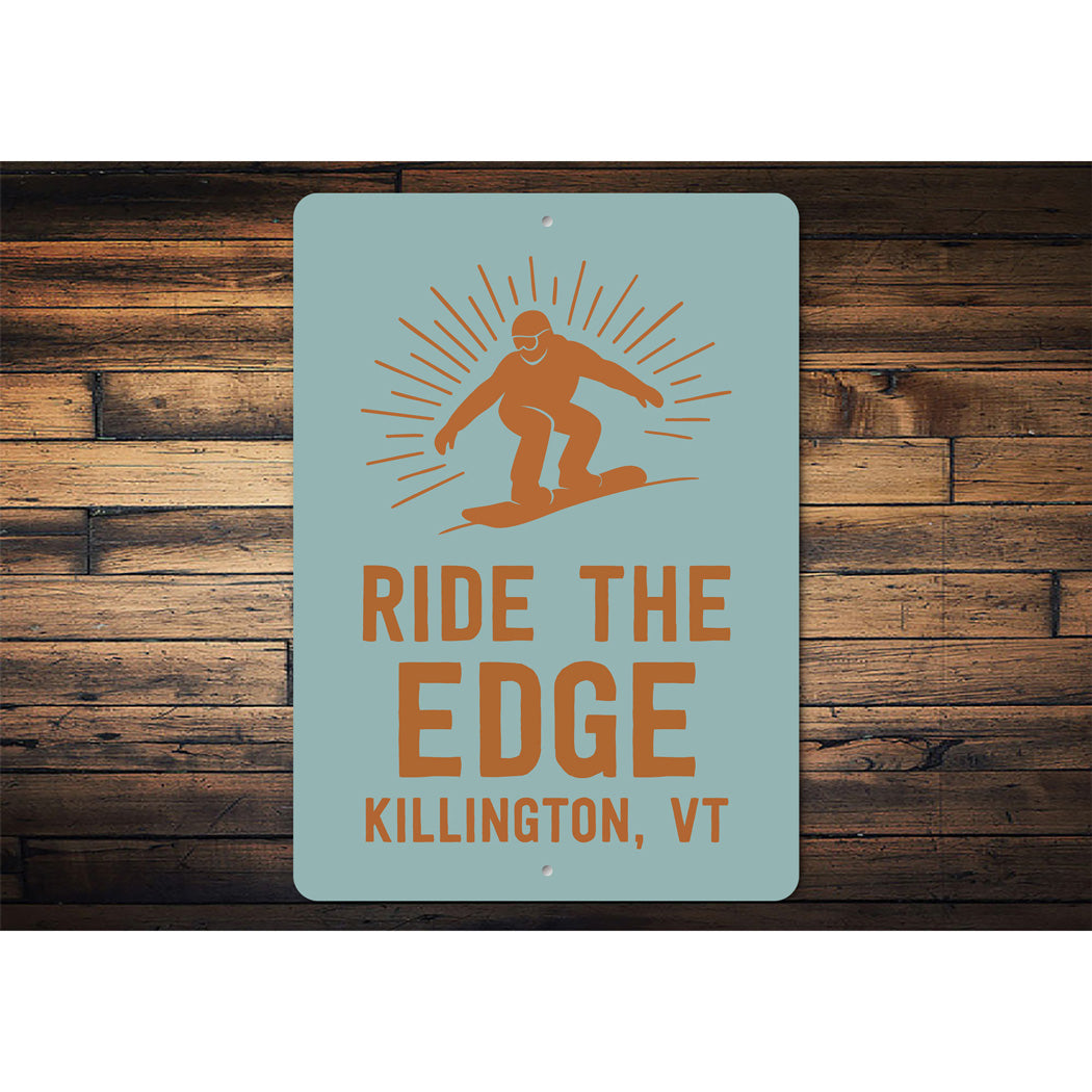 Ride The Edge Killington Vermont Sign
