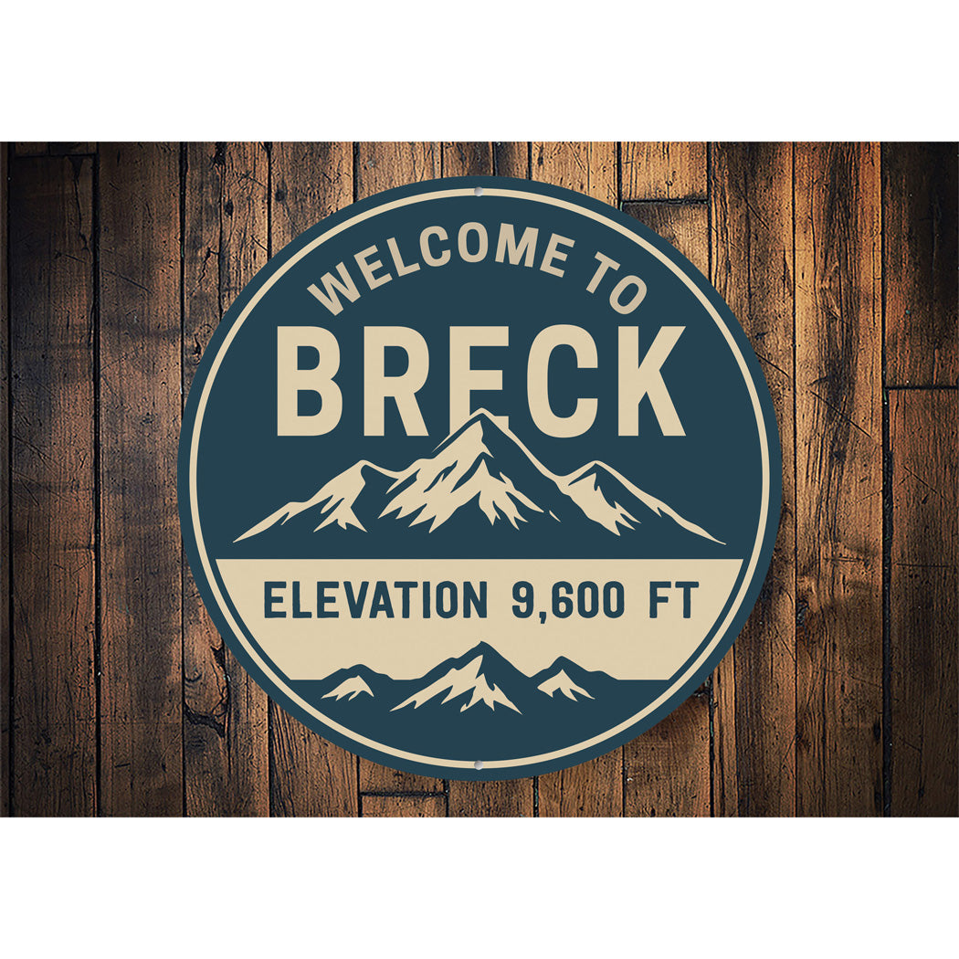 Welcome To Breck Elevation 9,600 Feet Sign